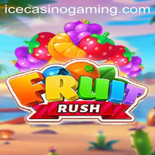 Discovering the Excitement of FruitRush at ICECasino